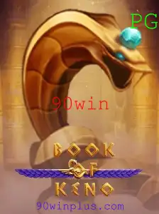 Descubra o Fascinante Mundo do BookOfKeno e o Atraente 90win